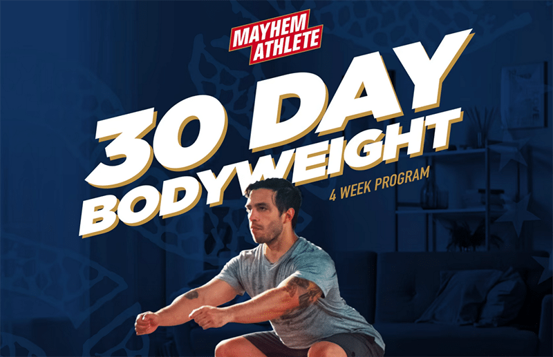 Mayhem Athlete Training Programs 30 day bodyweight